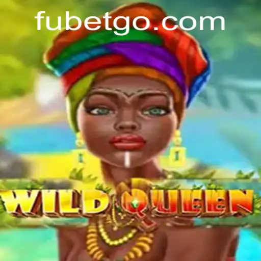 WildQueen: An Immersive Gaming Experience with FUBET